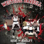 Westside Barbell Squat and Deadlift Manual