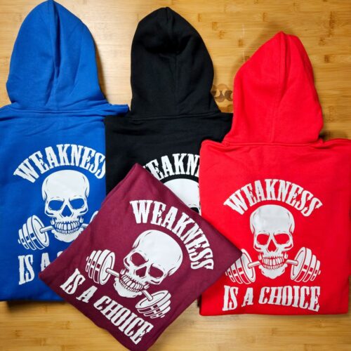 WEAKNESS IS A CHOICE, huppari unisex, 4 väriä