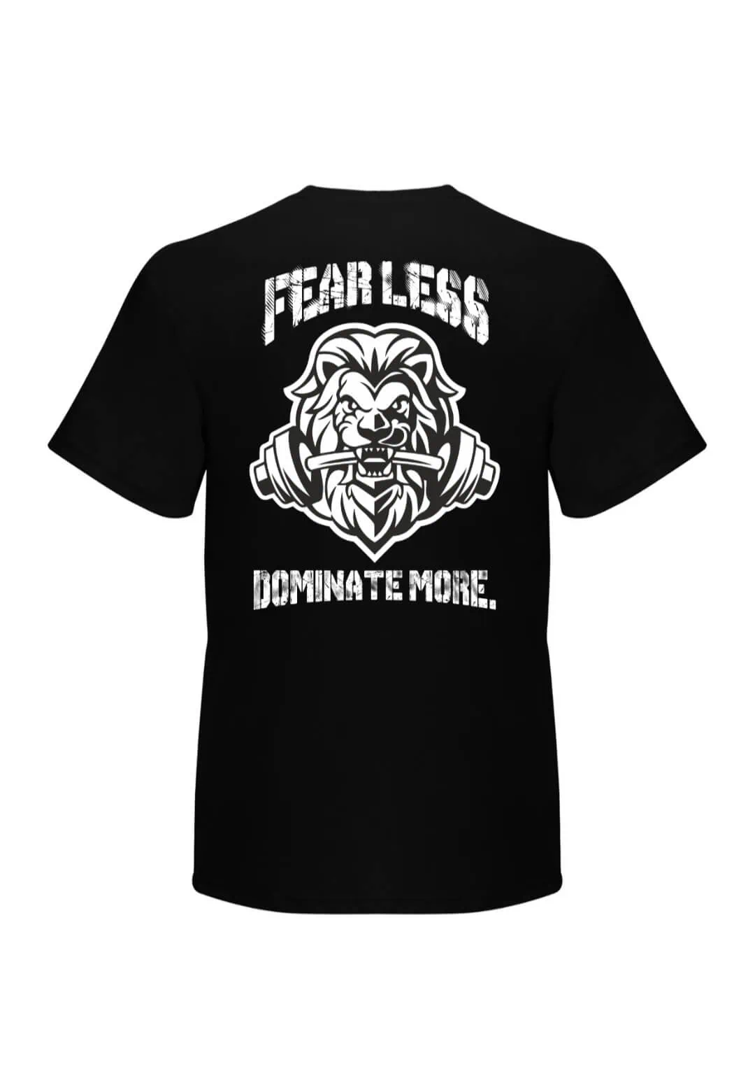 Musta unisex T-paita, jossa valkoinen leijonakuvio ja teksti FEAR LESS DOMINATE MORE.