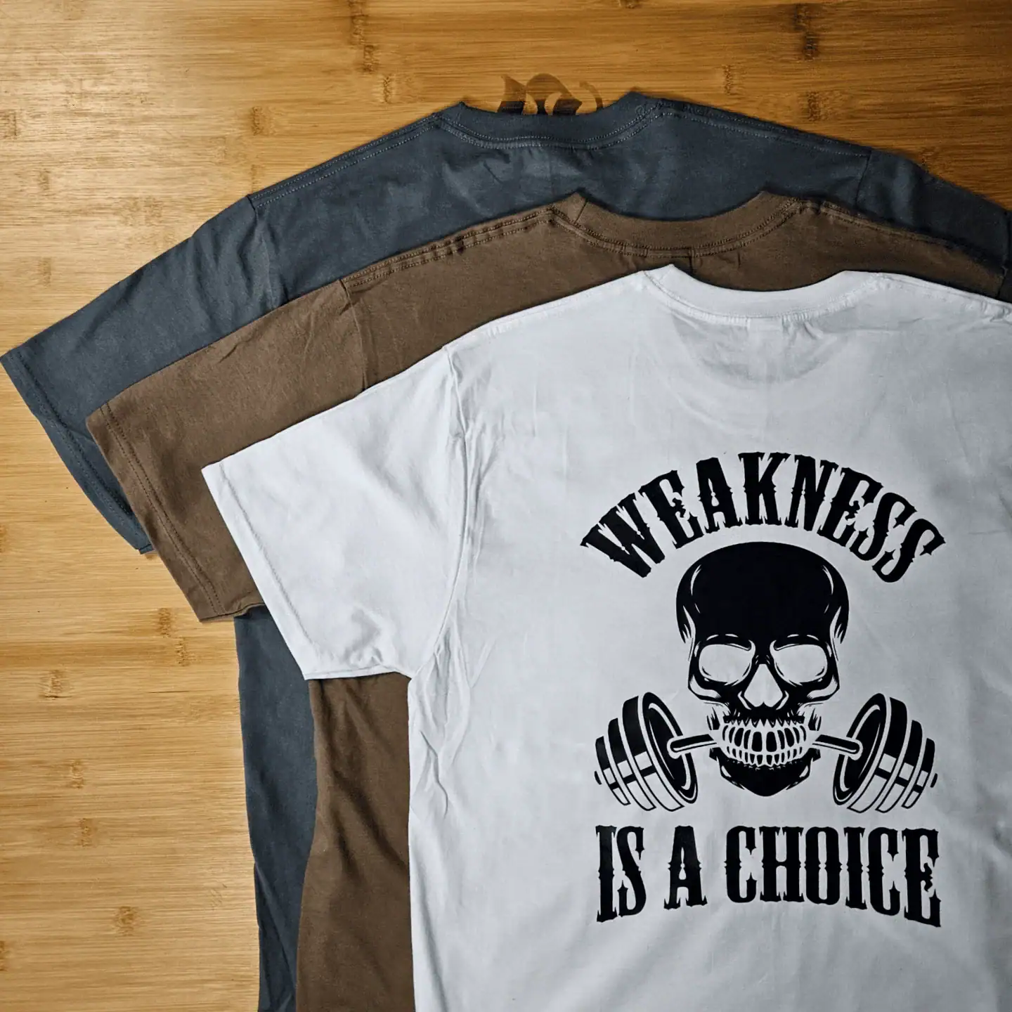 Heikkous on valinta, t-paidat