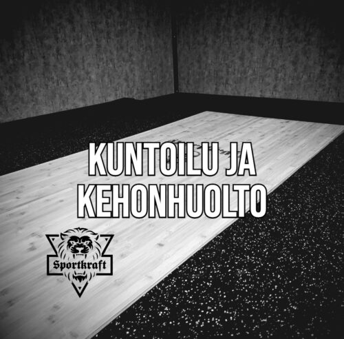 Kuntoilu ja kehonhuolto